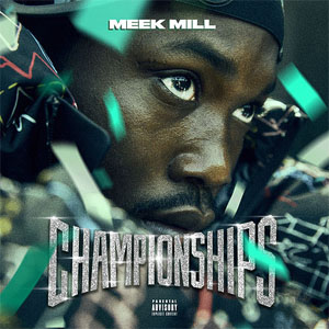 Álbum Championships de Meek Mill