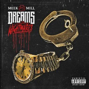Álbum Dreams and Nightmares de Meek Mill