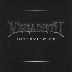 Álbum Interview CD de Megadeth