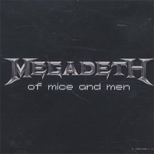 Álbum Of Mice And Men de Megadeth