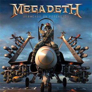 Álbum Warheads On Foreheads de Megadeth