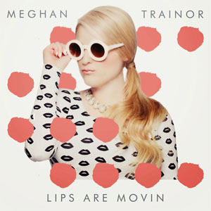 Álbum Lips Are Movin de Meghan Trainor