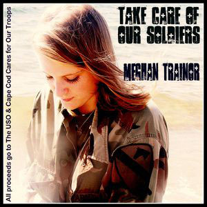 Álbum Take Care Of Our Soldiers de Meghan Trainor