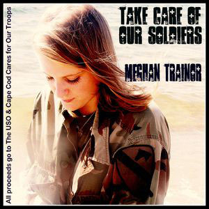Álbum Take Care Of Our Soldiers de Meghan Trainor