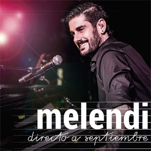 Álbum Directo A Septiembre  de Melendi