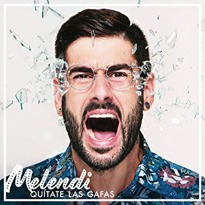 Álbum Quítate las Gafas de Melendi