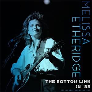 Álbum The Bottom Line In '89 de Melissa Etheridge