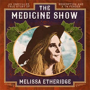 Álbum The Medicine Show de Melissa Etheridge