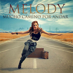 Álbum Mucho Camino Por Andar de Melody Ruíz