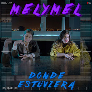 Álbum Dónde Estuviera de Melymel