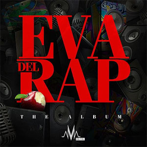 Álbum Eva Del Rap de Melymel