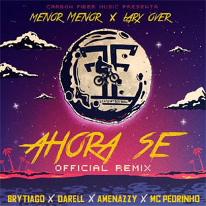 Álbum Ahora Sé (Remix)  de Menor Menor