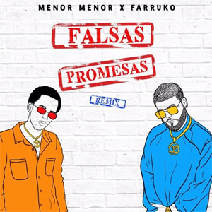 Álbum Falsas Promesas (Remix) de Menor Menor