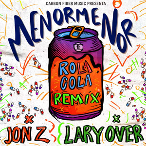 Álbum Rola Cola (Remix) de Menor Menor