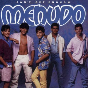 Álbum Can't Get Enough de Menudo