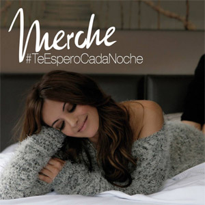 Álbum Te Espero Cada Noche de Merche