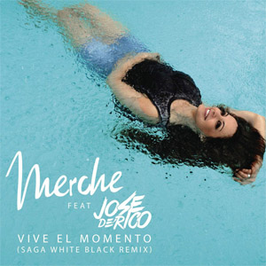 Álbum Vive El Momento  (Saga White Black Remix) de Merche