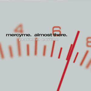 Álbum Almost There (Platinum Edition) de Mercyme