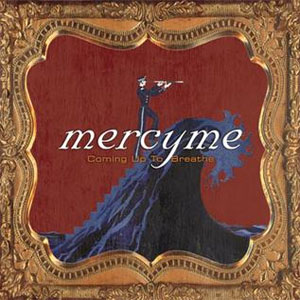 Álbum Coming Up To Breathe  de Mercyme