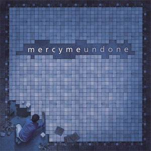 Álbum Undone de Mercyme