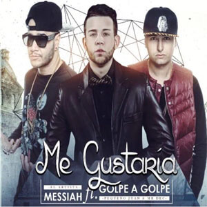 Álbum Me Gustaría de Messiah