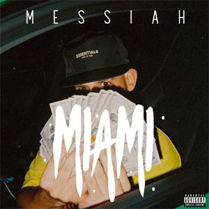 Álbum Miami de Messiah