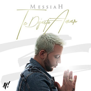 Álbum Te Dejaste Amar de Messiah