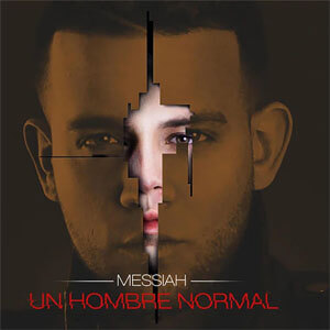 Álbum Un Hombre Normal de Messiah
