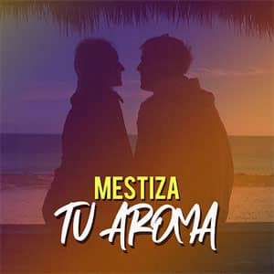 Álbum Tu Aroma de Mestiza