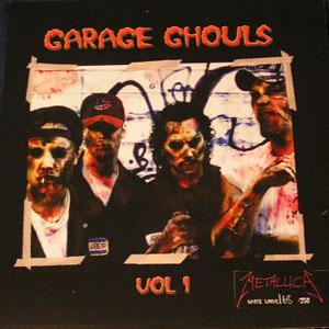 Álbum Garage Ghouls Vol 1 de Metallica