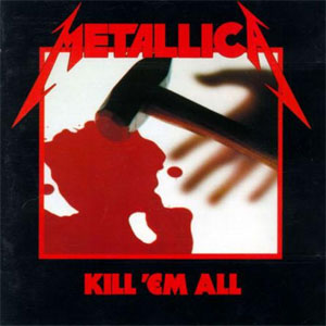 Álbum Kill 'Em All de Metallica