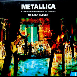 Álbum No Leaf Clover de Metallica
