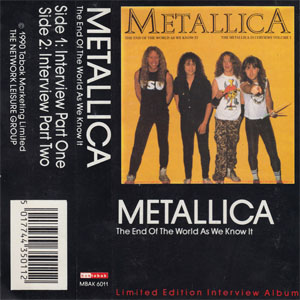 Álbum The End Of The World As We Know It: The Metallica Interviews Vol. 1 de Metallica
