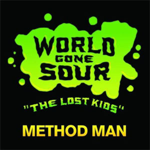 Álbum World Gone Sour (The Lost Kids) de Method Man