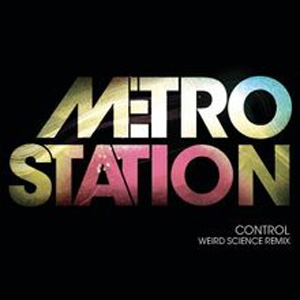 Álbum Control (Weird Science Remix) de Metro Station