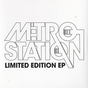 Álbum Limited Edition EP de Metro Station