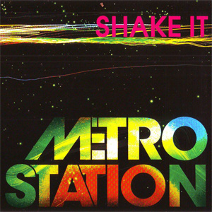 Álbum Shake It de Metro Station