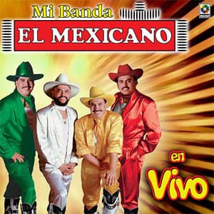 Álbum En Vivo de Mi Banda el Mexicano