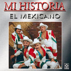 Álbum Mi Historia de Mi Banda el Mexicano
