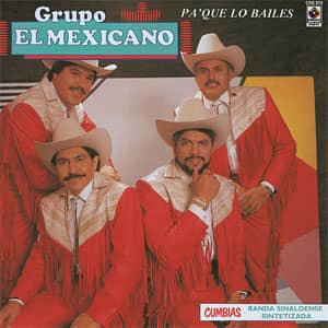 Álbum Pa'que Lo Bailes de Mi Banda el Mexicano