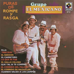 Álbum Puras De Rompope Y Rasga de Mi Banda el Mexicano
