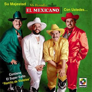 Álbum Su Majestad Mi Banda El Mexicano Con Ustedes... de Mi Banda el Mexicano