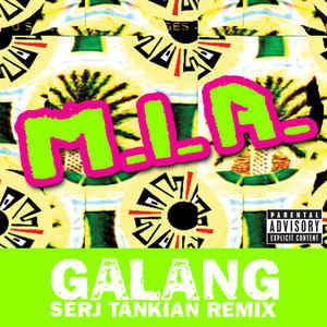 Álbum Galang (Serj Tankian Remix) de M.I.A.