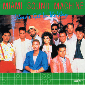 Álbum Words Get In The Way de Miami Sound Machine