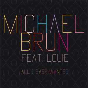 Álbum All I Ever Wanted de Michael brun