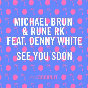 Álbum See You Soon de Michael brun
