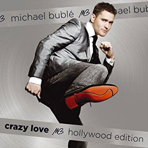 Álbum Crazy Love Hollywood Edition de Michael Bublé