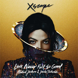 Álbum Love Never Felt So Good de Michael Jackson