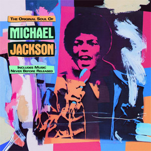 Álbum The Original Soul Of Michael Jackson de Michael Jackson