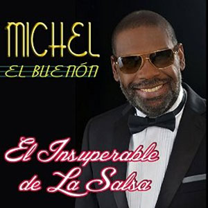 Álbum El Insuperable De La Salsa de Michel El Buenon
